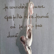 Dipinto di Soletti con scarpette da danza appese e frase poetica, titolo Chaussons